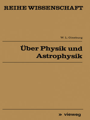 cover image of Über Physik und Astrophysik